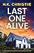 Last One Alive: A heart-sto...