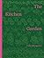 The Kitchen Garden by Toby Musgrave