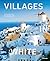Villages in White: From hid...