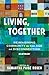 Living, Together by Samantha Paige Rosen Living, Together by Samantha Paige Rosen