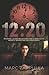 12:20: Discover What Happen...