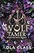 Wolf Tamer