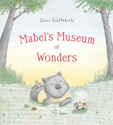 Mabel's Museum of Wonders (Hardcover)