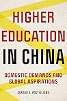 Higher Education in China: Domestic Demands and Global Aspirations