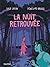 La nuit retrouvée by Lola Lafon