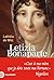 Letizia Bonaparte: « C'est à ma mère que je dois toute ma Fortune » Napoléon