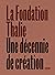 Fondation Thalie. Une décen...