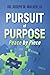 Pursuit of Purpose: Peace b...
