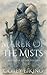 Marek of the Mists: Sword o...