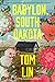 Babylon, South Dakota by Tom  Lin