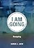 I AM GOING, Second Edition