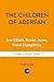The Children of Aberfan: A ...