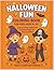 Halloween Fun Coloring Book for Kids Ages 4–10 by Next Chapter Press