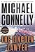 The Lincoln Lawyer by Michael    Connelly