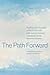 The Path Forward: Psycholog...
