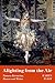 Alighting from the Air: Tamara Karsavina, Dancer and Writer