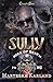 Sully (Kiss of Death MC 8) by Marteeka Karland Sully (Kiss of Death MC 8) by Marteeka Karland