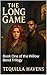 The Long Game: Book One of the Willow Bend Trilogy