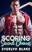 Scoring Second Chances by Everlyn Blake