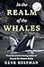 In the Realm of the Whales