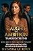Caught in Ambition: Tangled Truths (The Ambition Duology)