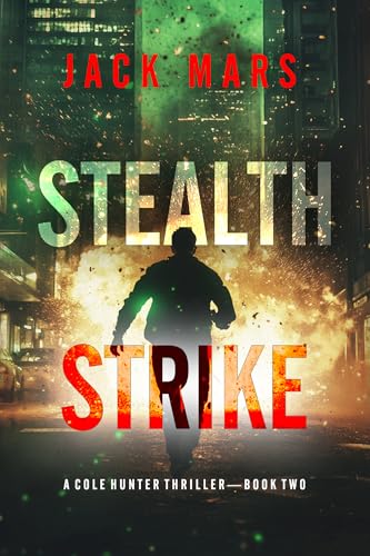 Stealth Strike (Cole Hunter #2)