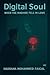 Digital soul