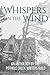 Whispers on the Wind by Pothole Creek Writers Guild