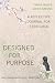 Designed for Purpose: A Reflective Journal for Teen Girls