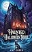 Haunted on Halloween Night:...