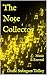 The Note Collector: Music i...