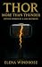 THOR: MORE THAN THUNDER: Fi...