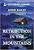 Retribution in the Mountains (Trinity Investigative Team Book 4)