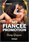 My Fiancée Promotion by Emmy Grayson