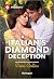 Italian's Diamond Deception (Business Proposals Book 2)