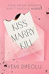 Kiss Marry Kill: ...