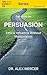 The Book On Persuasion: Eth...