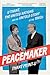 Peacemaker: U THANT, THE UNITED NATIONS AND THE UNTOLD STORY OF THE 1960s