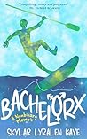 Bachelorx: a Nonb...