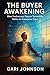 The Buyer Awakening: How Pr...