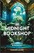 De Midnight Bookshop: Jij kiest het boek niet. Het boek kiest jou... (Dutch Edition)