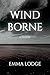 Wind Borne: A Novel