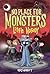 No Place for Monsters: Little Nobody