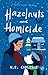 Hazelnuts and Homicide: A Bonne Année Mystery