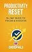 Productivity Reset: 30-Day ...