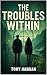 The Troubles Within (The O’...
