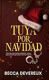 Tuya por Navidad (Spanish Edition)