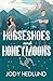 Horseshoes and Honeymoons by Jody Hedlund