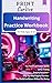 Print & Cursive Handwriting Practice Workbook for Kids Ages 8–12 by Viola Cross
