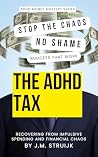 The ADHD Tax: Sto...